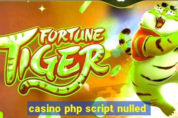 casino php script nulled